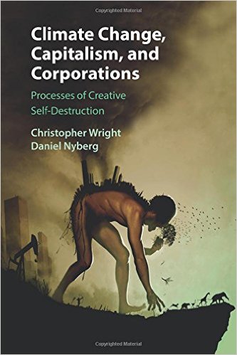 Book cover - Climate Change, Capitalism, and Corporations