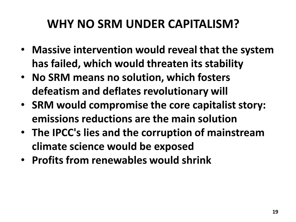 Why No SRM under Capitalism?